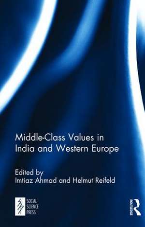 Middle-Class Values in India and Western Europe de Imtiaz Ahmad