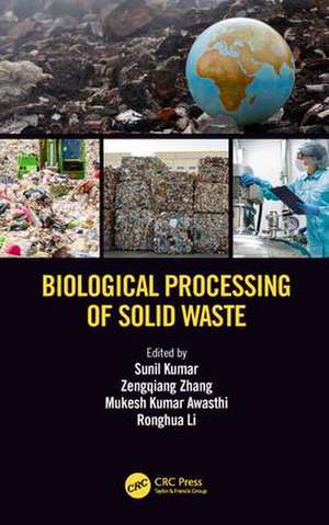 Biological Processing of Solid Waste de Sunil Kumar