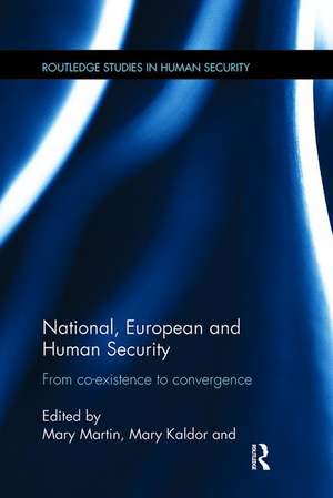 National, European and Human Security: From Co-Existence to Convergence de Mary Kaldor