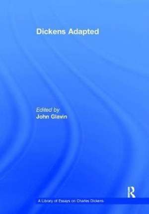 Dickens Adapted de John Glavin