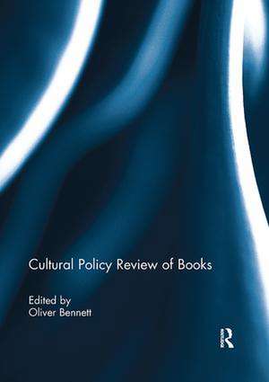 Cultural Policy Review of Books de Oliver Bennett