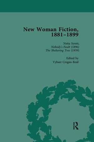 New Woman Fiction, 1881-1899, Part II vol 6 de Carolyn W de la L Oulton