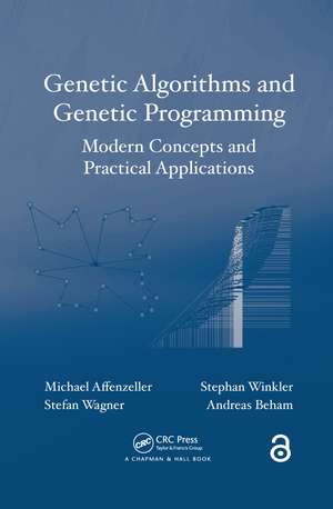 Genetic Algorithms and Genetic Programming: Modern Concepts and Practical Applications de Michael Affenzeller