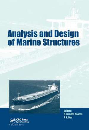 Analysis and Design of Marine Structures: including CD-ROM de Carlos Guedes Soares