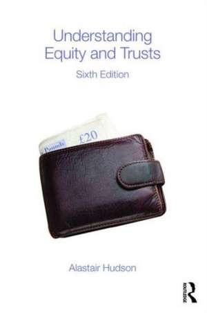 Understanding Equity & Trusts de Alastair Hudson