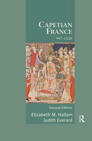 Capetian France 987-1328 de Elizabeth M Hallam