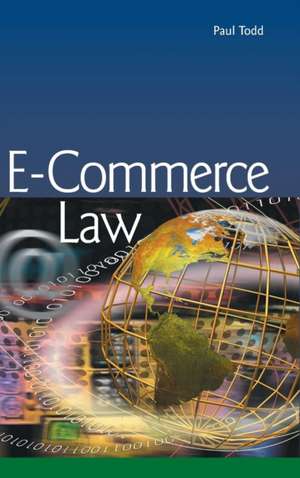 E-Commerce Law de Paul Todd