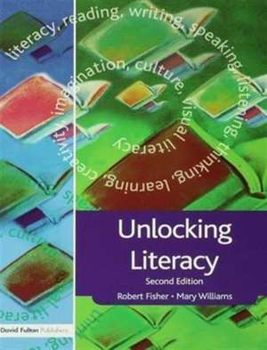 Unlocking Literacy: A Guide for Teachers de Robert Fisher