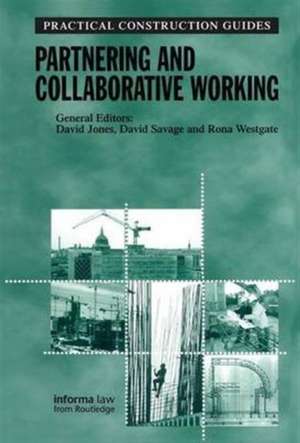 Partnering and Collaborative Working de Rona Westgate