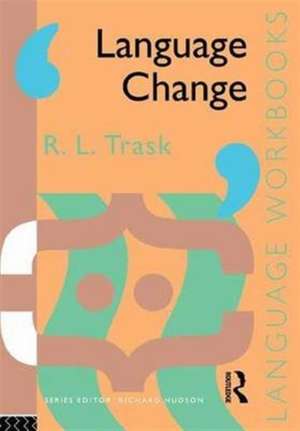 Language Change de Larry Trask