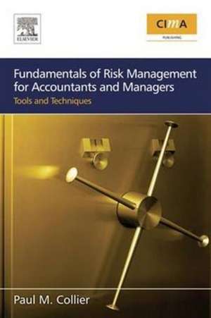 Fundamentals of Risk Management for Accountants and Managers de Paul M. Collier