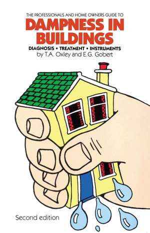 Dampness in Buildings de E G Gobert