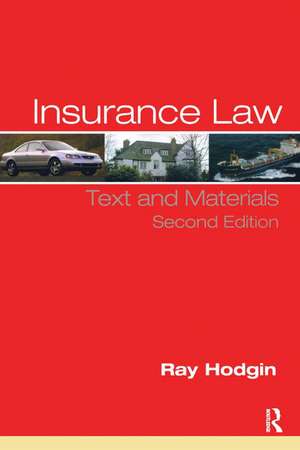 Insurance Law: Text and Materials de Ray Hodgin