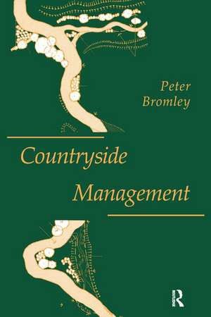 Countryside Management de Mr Peter Bromley