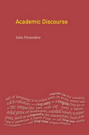 Academic Discourse de John Flowerdew