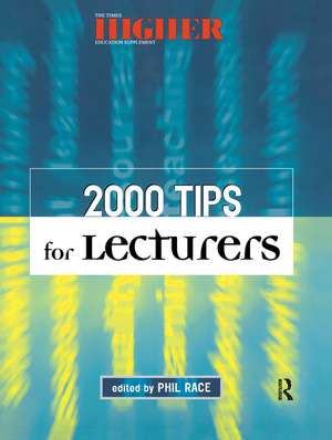 2000 Tips for Lecturers de Phil Race