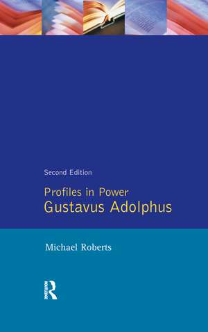 Gustavas Adolphus de Michael Roberts