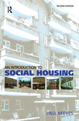 Introduction to Social Housing de Paul Reeves