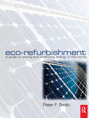 Eco-Refurbishment de Peter Smith