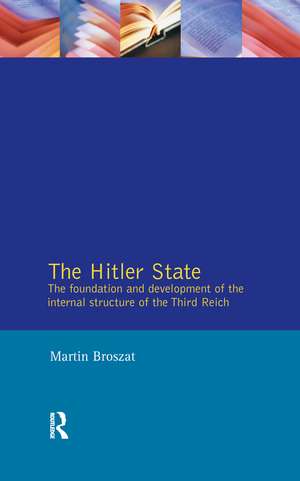 The Hitler State de Martin Broszat