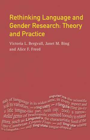 Rethinking Language and Gender Research: Theory and Practice de Victoria Bergvall