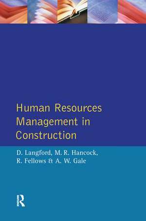 Human Resources Management in Construction de David Langford