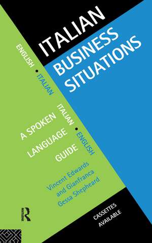 Italian Business Situations: A Spoken Language Guide de Vincent Edwards