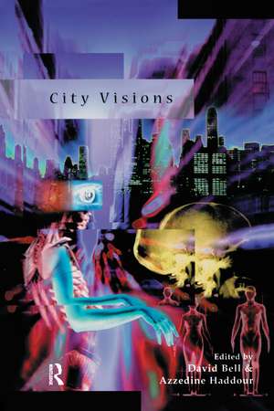 City Visions de David Bell