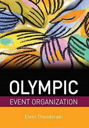 Olympic Event Organization de Eleni Theodoraki