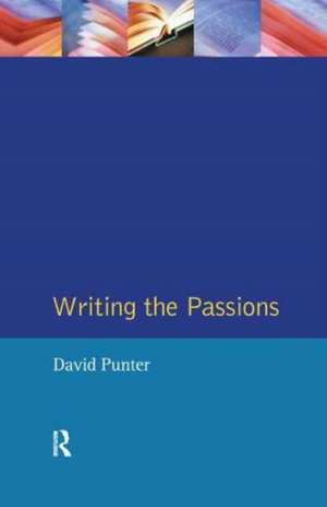 Writing the Passions de David Punter