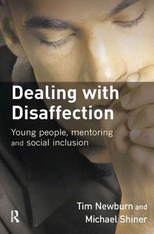 Dealing with Disaffection de Tim Newburn