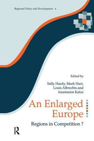 An Enlarged Europe: Regions in Competition? de Louis Albrechts