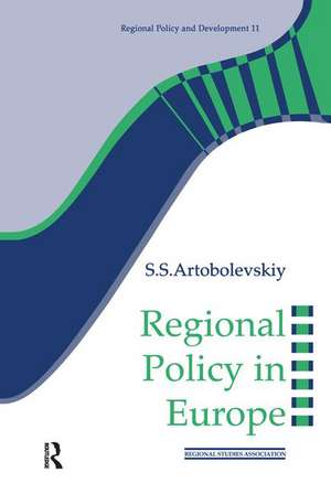 Regional Policy in Europe de S.S Artobolevskiy