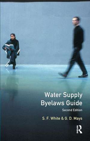 Water Supply Byelaws Guide de S.F. White