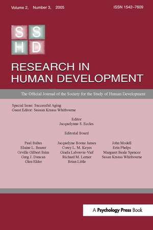 Successful Aging: A Special Issue of research in Human Development de Susan Krauss Whitbourne