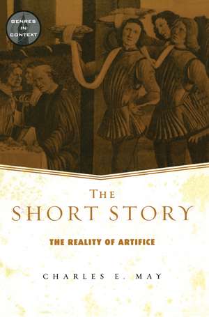 The Short Story: The Reality of Artifice de Charles May