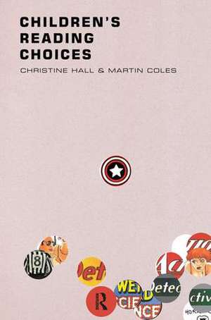 Children's Reading Choices de Martin Coles