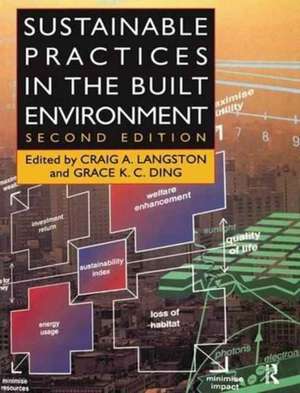 Sustainable Practices in the Built Environment de Craig Langston