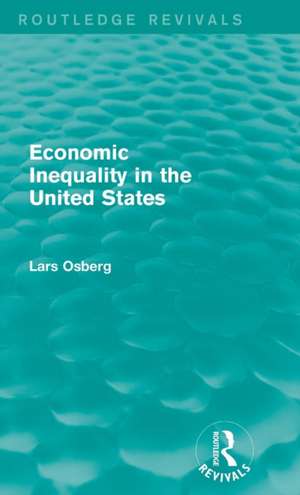 Economic Inequality in the United States de Lars Osberg