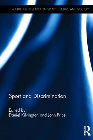 Sport and Discrimination de Daniel Kilvington