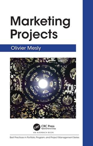 Marketing Projects de Olivier Mesly