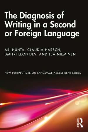 The Diagnosis of Writing in a Second or Foreign Language de Ari Huhta