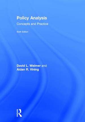 Policy Analysis: Concepts and Practice de David Weimer