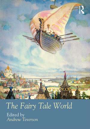 The Fairy Tale World de Andrew Teverson