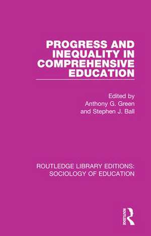 Progress and Inequality in Comprehensive Education de Anthony G. Green