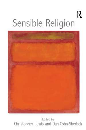 Sensible Religion de Christopher Lewis