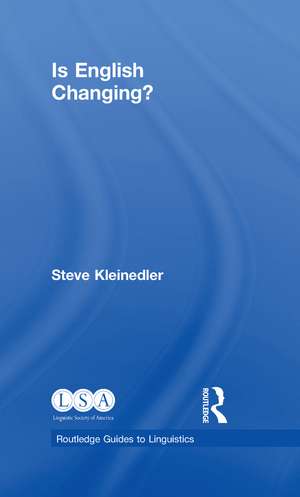 Is English Changing? de Steve Kleinedler