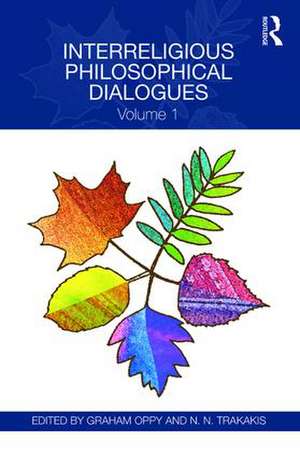 Interreligious Philosophical Dialogues: Volume 1 de Graham Oppy