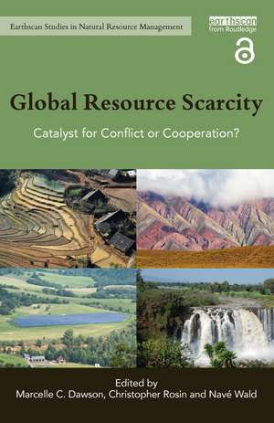 Global Resource Scarcity: Catalyst for Conflict or Cooperation? de Marcelle C. Dawson