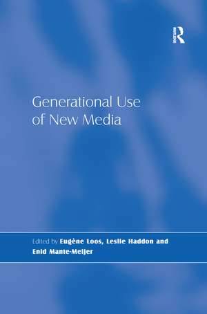 Generational Use of New Media de Leslie Haddon